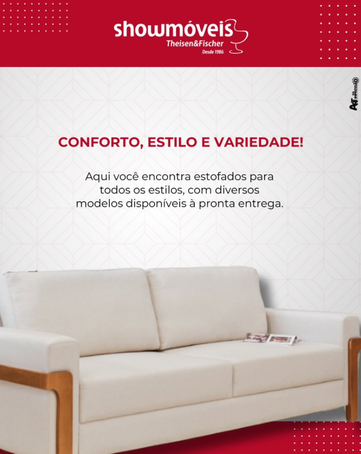 Conforto, estilo e variedade!